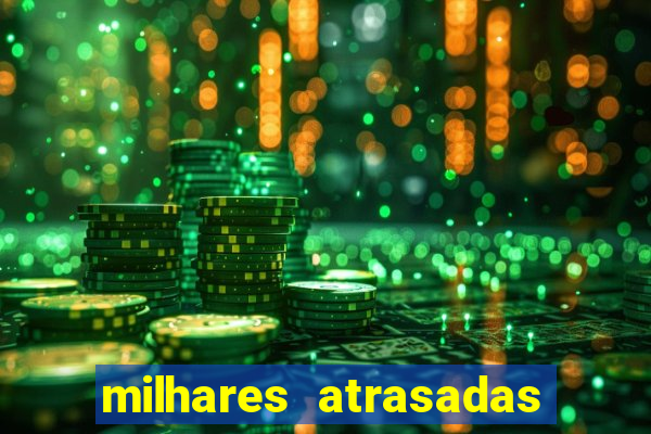 milhares atrasadas na federal